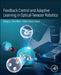 Feedback Control and Adaptive Learning in Optical-Tweezer Robotics by Xiang Li