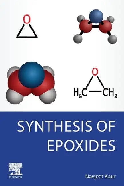 Synthesis of Epoxides by Navjeet Kaur