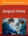 Surgical Perspectives on Cutaneous Oncology, an Issue of Surgical Clinics: Volume 105-3 by Waddah B. Al-Refaie