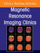 Spine Imaging, an Issue of Magnetic Resonance Imaging Clinics of North America: Volume 33-2 by Carlos H. Torres