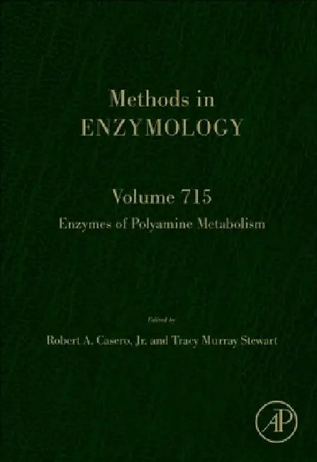 Enzymes of Polyamine Metabolism: Volume 715 by Casero, Robert A.