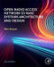 Open Radio Access Network (O-Ran) Systems Architecture and Design by Wim Rouwet