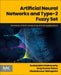 Artificial Neural Networks and Type-2 Fuzzy Set: Elements of Soft Computing and Its Applications by Snehashish Chakraverty