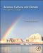 Science, Culture, and Climate: Navigating Change by Thomas Rickenbach