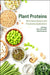 Plant Proteins: Nutritional Aspects and Processing Applications by Nisar Ahmad Mir