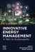 Innovative Energy Management: A Path to Sustainability by Muhammad Kamran