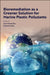Bioremediation as a Greener Solution for Marine Plastic Pollutants by Alok Prasad Das