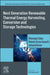 Next Generation Renewable Thermal Energy Harvesting, Conversion and Storage Technologies by Dhananjay Yadav
