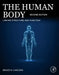 The Human Body: Linking Structure and Function by Bruce M. Carlson