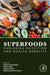Superfoods: Exploring Nutrition and Health Benefits by Gulzar Ahmad Nayik