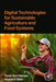 Digital Technologies for Sustainable Agriculture and Food Systems by Tarek Ben Hassen