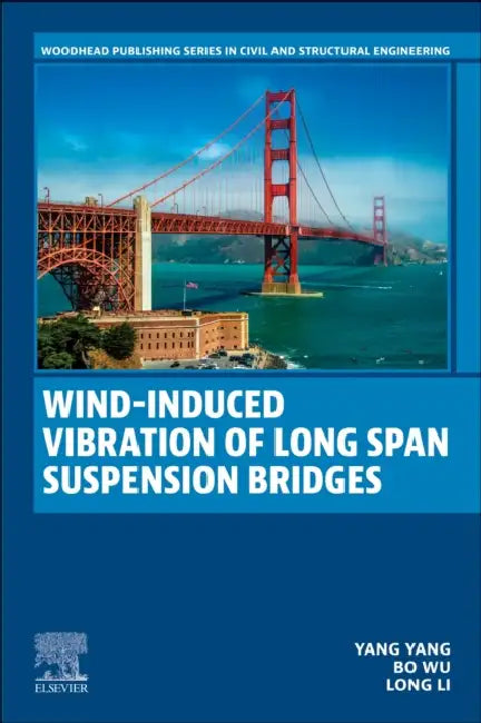 Wind-Induced Vibration of Long Span Suspension Bridges by Yang Yang