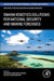 Swarm Robotics Solutions for National Security and Marine Forensics by Adarsh Kumar, Sumit Kumar Choudhary, Vinay Aseri