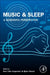 Music and Sleep: A Scientific Perspective by Kira Vibe Jespersen, Björn Rasch