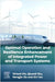 Optimal Operation and Resilience Enhancement of Integrated Power and Transport Systems by Shiwei Xie