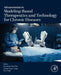 Advancements in Modeling-Based Therapeutics and Technology for Chronic Diseases by Sachchida Nand Rai