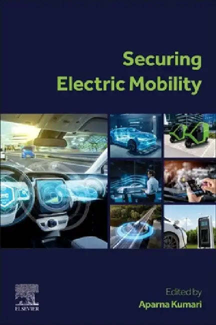 Securing Electric Mobility by Aparna Kumari