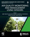 Air Quality Monitoring and Management Using Sensors by Amit Awasthi