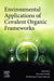 Environmental Applications of Covalent Organic Frameworks by Mustafa Soylak