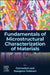 Fundamentals of Microstructural Characterization of Materials by Hamid Garmestani
