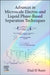 Advances in Microscale Electro- And Liquid Phase-Based Separation Techniques by Ziad El Rassi