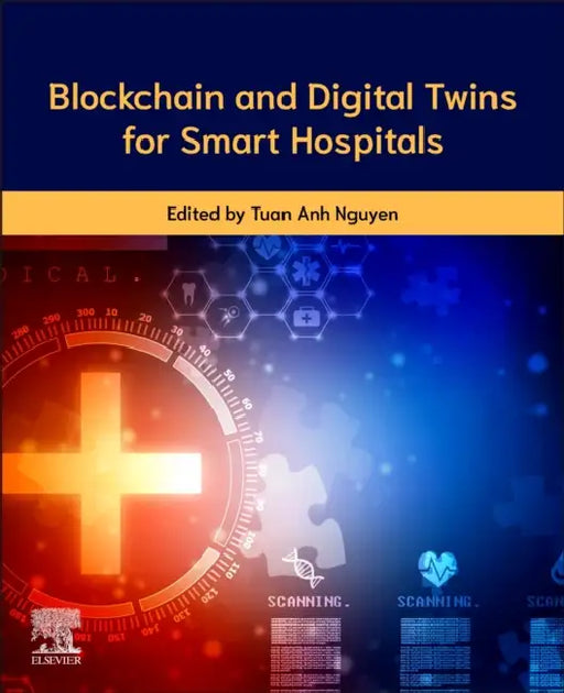 Blockchain and Digital Twin for Smart Hospitals by Tuan Anh Nguyen