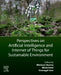 Perspectives on Artificial Intelligence and Internet of Things for Sustainable Environment by Gwanggil Jeon, Bhisham Sharma, Nitish Katal