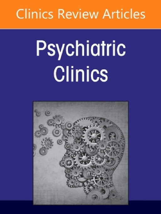 Acceptance and Commitment Therapy for Psychiatric Disorders, an Issue of Psychiatric Clinics of North America: Volume 48-3 by Michael Levin, Samuel Spencer