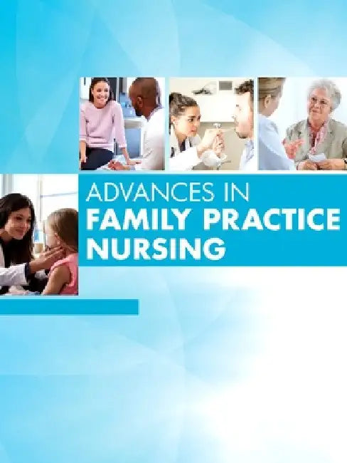 Advances in Family Practice Nursing, 2025: Volume 7-1 by Linda Keilman