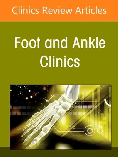 Ankle Arthroscopy: A Current Point of View, an Issue of Foot and Ankle Clinics of North America: Volume 30-4 by Jordi Vega, Guillaume Cordier