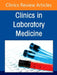 Advances in Clinical Toxicology Testing, an Issue of the Clinics in Laboratory Medicine: Volume 45-2 by Joe M. El-Khoury