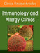 Immune Deficiency, an Issue of Immunology and Allergy Clinics of North America: Volume 45-2 by Jessica Galant-Swafford, Cullen M. Dutmer