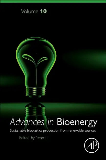 Sustainable Bioplastics Production from Renewable Sources by Yebo Li