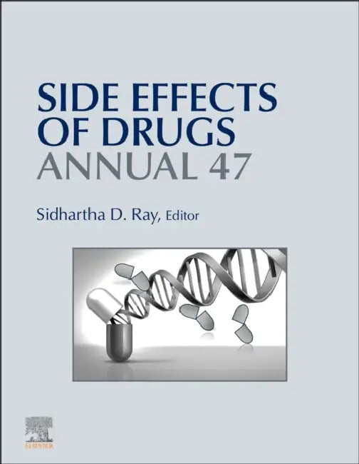 Side Effects of Drugs Annual by Sidhartha D. Ray