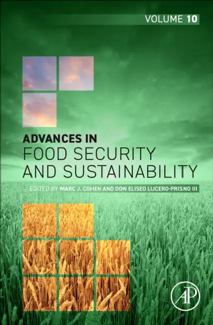 Advances in Food Security and Sustainability by Marc J. Cohen
