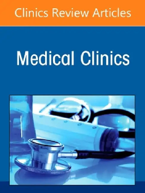 Management of Severe Infections, an Issue of Medical Clinics of North America: Volume 109-3 by Jennifer A. Hanrahan