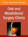 Advancements in Personalized Digital Oral Surgery, an Issue of Oral and Maxillofacial Surgery Clinics of North America: Volume 37-3 by Neha Sharma