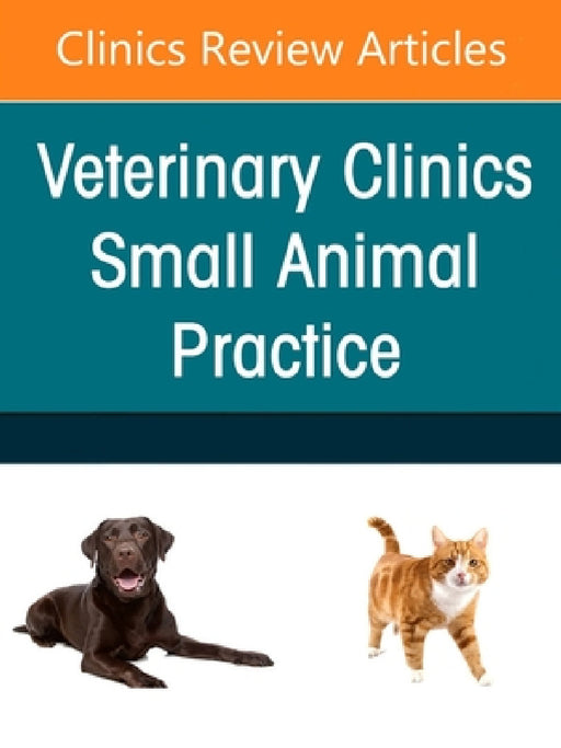 Neonatology and Pediatrics, an Issue of Veterinary Clinics of North America: Small Animal Practice: Volume 55-5 by Sophie A. Grundy, Autumn P. Davidson