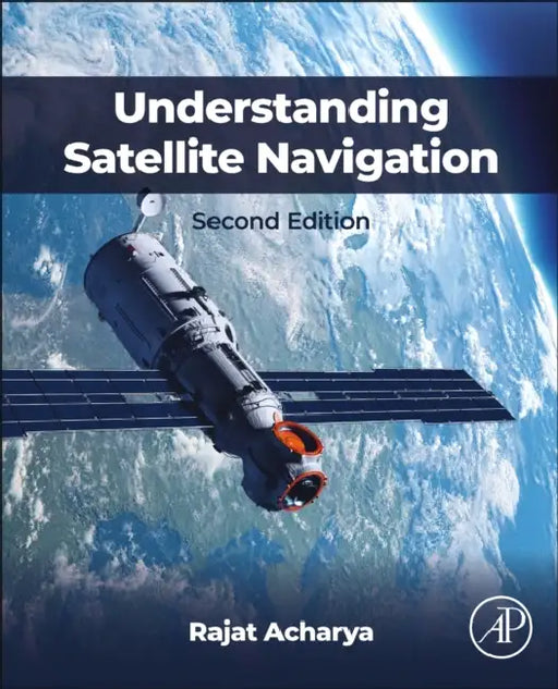 Understanding Satellite Navigation by Rajat Acharya