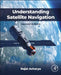 Understanding Satellite Navigation by Rajat Acharya