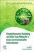 Cheminformatic Modeling and Data Gap Filling for a Green and Sustainable Environment by Kunal Roy