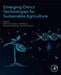 Emerging Omics Technologies for Sustainable Agriculture by Geerten W. Vuister