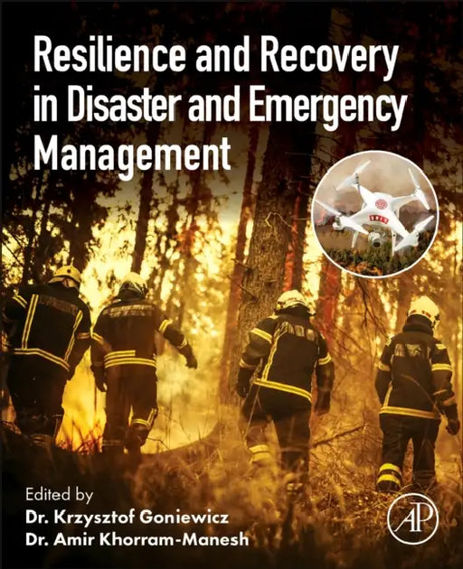 Resilience and Recovery in Disaster and Emergency Management by Krzysztof Goniewicz