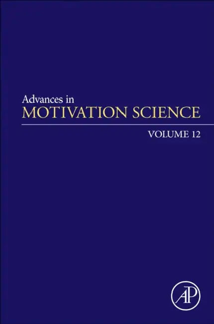 Advances in Motivation Science by Andrew J. Elliot