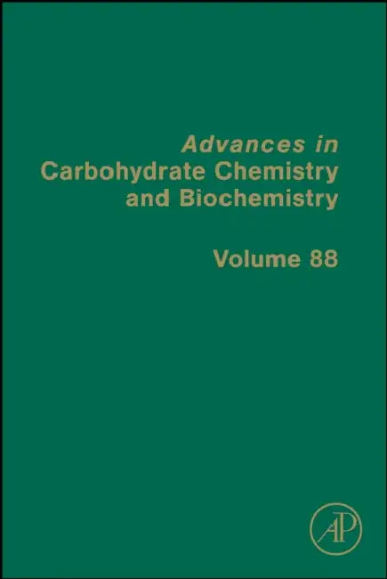 Advances in Carbohydrate Chemistry and Biochemistry by Nicole L. Snyder