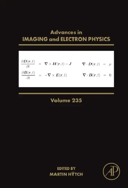 Advances in Imaging and Electron Physics: Volume 235 by Martin Hÿtch