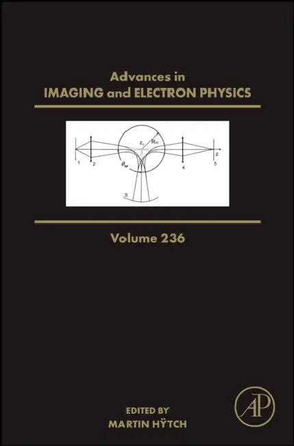 Advances in Imaging and Electron Physics by Martin H