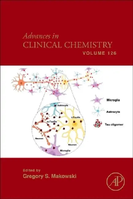 Advances in Clinical Chemistry: Volume 126 by Gregory S. Makowski