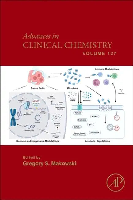 Advances in Clinical Chemistry: Volume 127 by Gregory S. Makowski