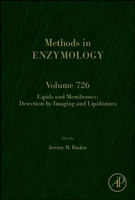 Lipids and Membranes: Detection by Imaging and Lipidomics by Jeremy M. Baskin